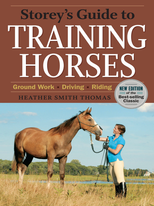 Title details for Storey's Guide to Training Horses by Heather Smith Thomas - Available